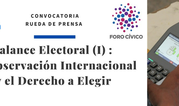 Balance Electoral (I): La Observación Internacional y el Derecho a Elegir