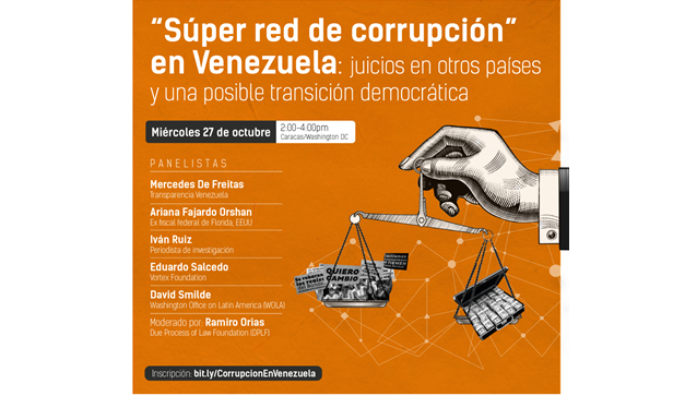 The ‘Super-Network of Corruption” in Venezuela: Judicial Processes in Other Countries and a Potential Democratic Transition
